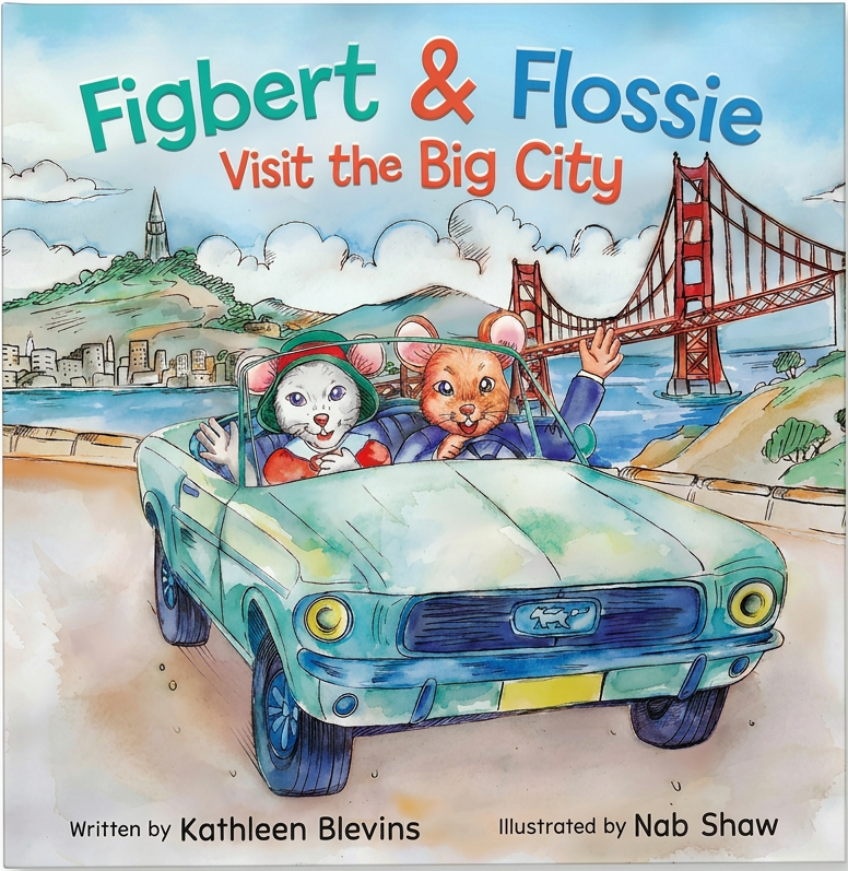 Figbert & Flossie Visit the Big City, a children's adventure picture book by Kathleen Blevins about two country mice visiting the city